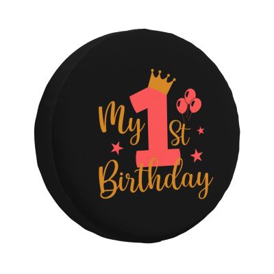 1st Birthday Spare Tire Cover Trailer Tire Covers for Truck SUV Camper Vehicle Wheel Cover Waterproof Sun Dust Protection