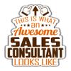 Sales Consultant Vinyl Sticker 3.5in, This is an Awesome Sales Consultant Look Like Stickers Gift for Coworker - Decal for Laptop, Phone Case, Tumbler, Mug, Bumpers, Toolboxes view 1