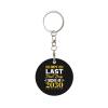 Kangweida My Last First Day Senior 2030 Class Of 2030 Durable Aluminum Round Keychain Stylish Useful view 1