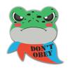 Don't Obey Portland Frog, Anti-Ice No Kings 3 inch Full Color Indoor Outdoor Vinyl Decal view 1