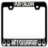 Custom Brother - I Play Calliope What is Your Superpower Music Instrument Steel Metal Black License Tag Holder License Plate Frame, E10 view 1