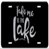 Camping Lake Outdoor Etched Front Vanity License Plates (Take Me to The Lake) view 1